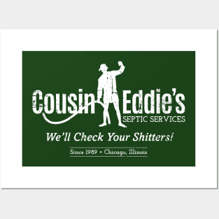 Cousin Eddie's Septic Services (white print) Posters and Art